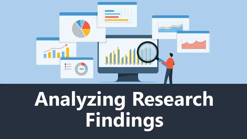 Analyzing Research Findings