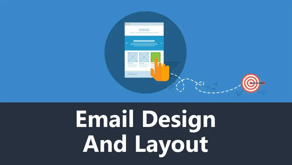 Email Design and Layout