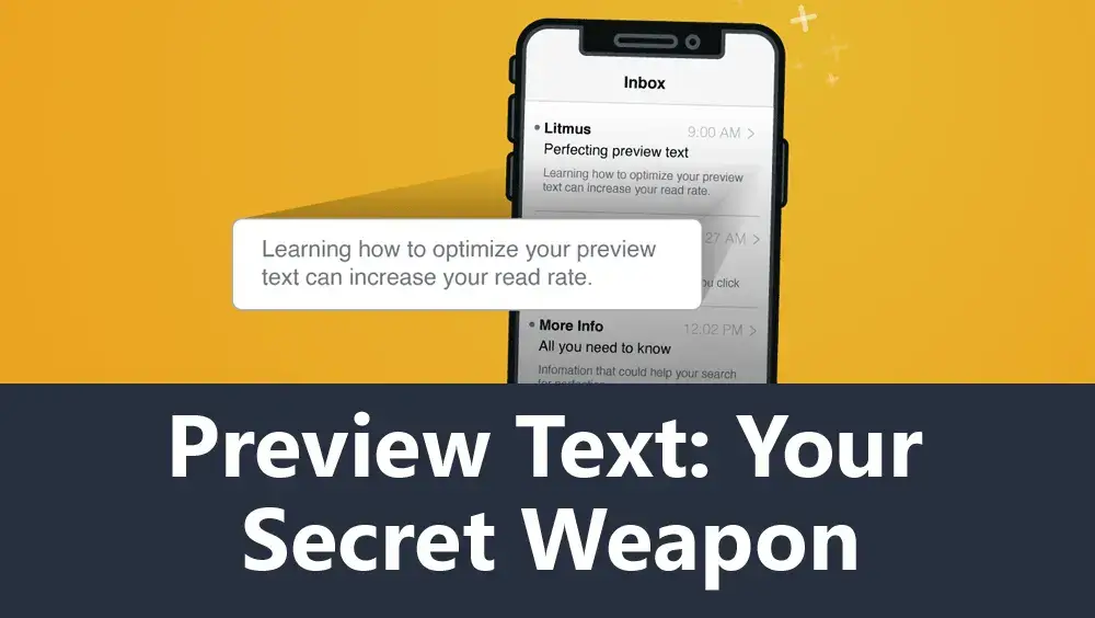 Preview Text: Your Secret Weapon