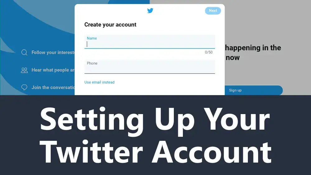 Setting Up Your Twitter Account