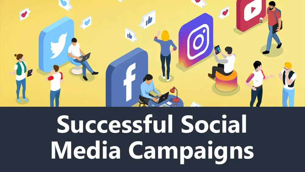 Successful Social Media Campaign
