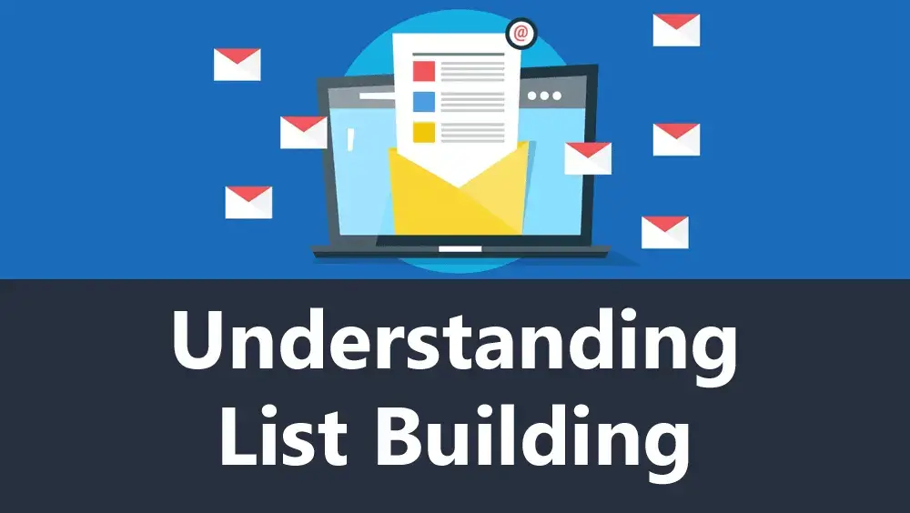 Understanding List Building
