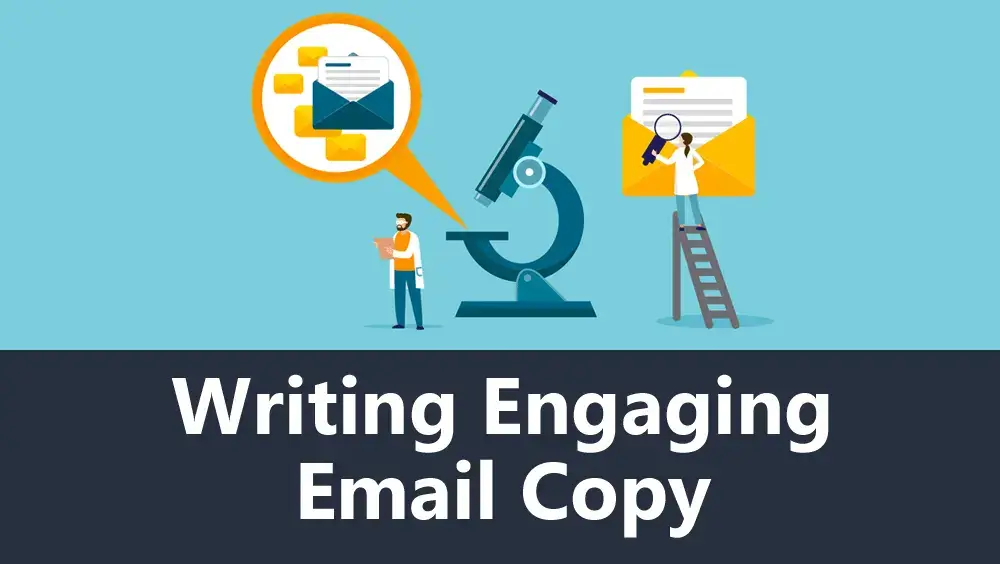 Writing Engaging Email Copy