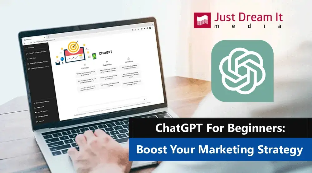 ChatGPT For Beginners - Boost Your Marketing Strategy