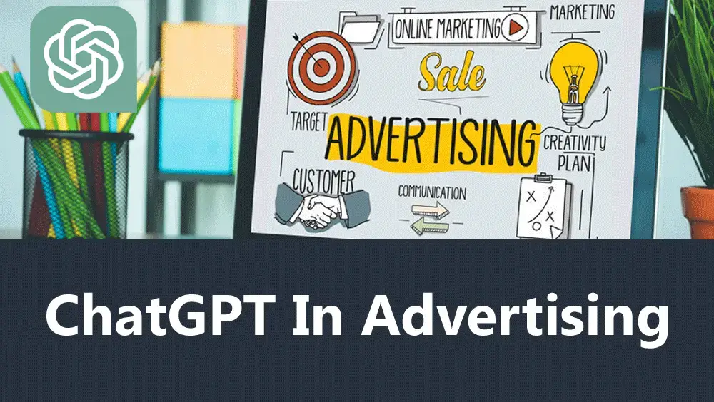 ChatGPT In Advertising