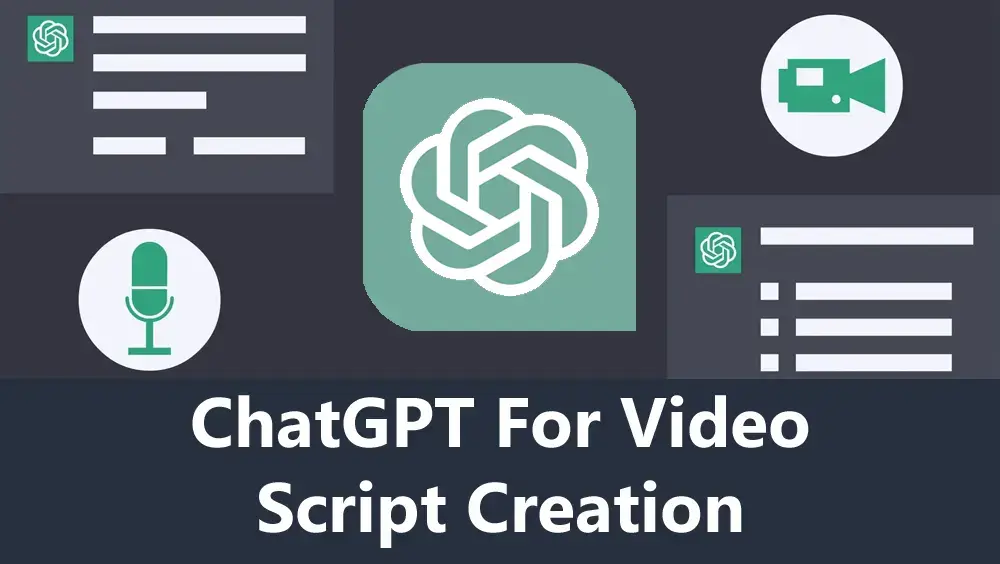 ChatGPT for video script creation