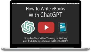 How To Write eBooks With ChatGPT Video Training
