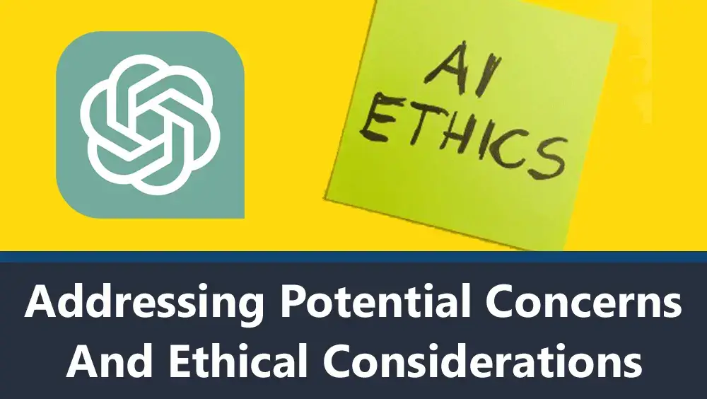 Addressing Potential Concerns and Ethical Considerations