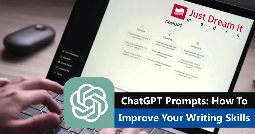 ChatGPT Prompts: How To Improve Your Writing Skills