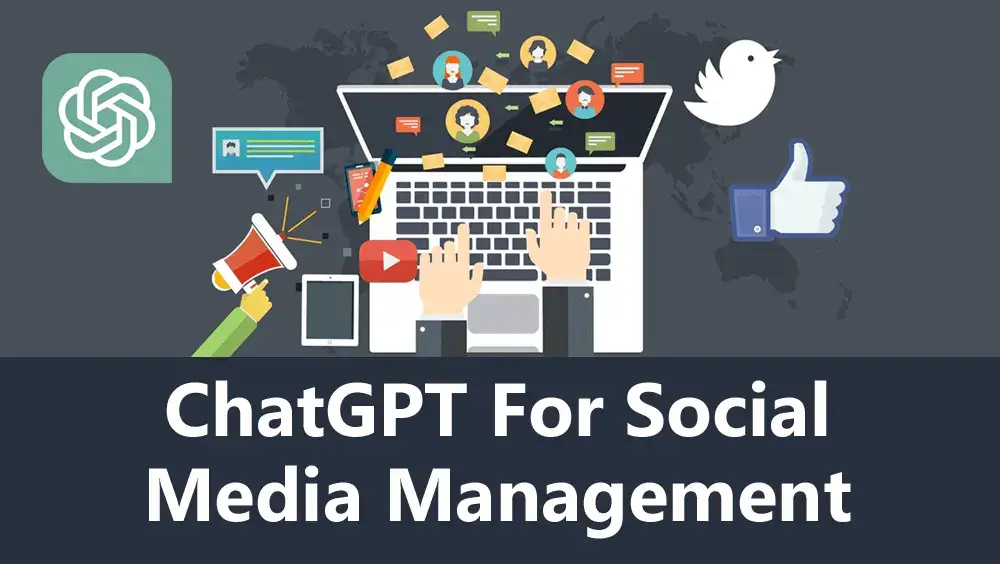 ChatGPT for Social Media Management