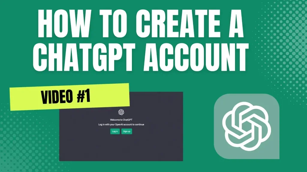 How To Create A ChatGPT Account