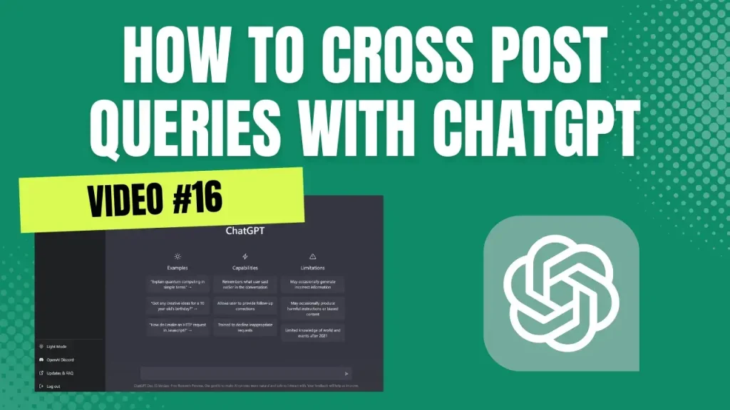 How To Cross Post Queries With ChatGPT
