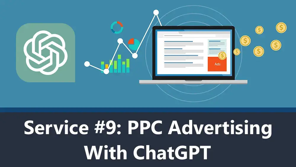 PPC Advertising Service With ChatGPT