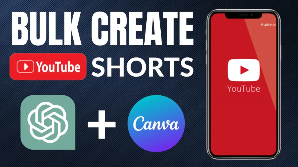 How To Bulk Create YouTube Shorts Using ChatGPT And Canva