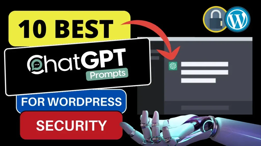 Best ChatGPT Prompts For WordPress Security