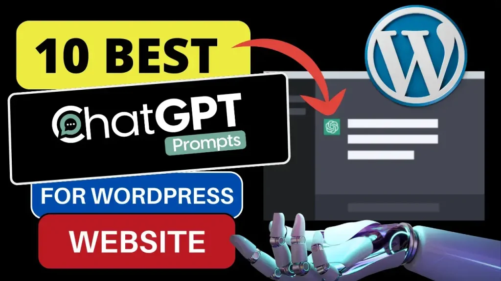 Best ChatGPT Prompts For WordPress Website