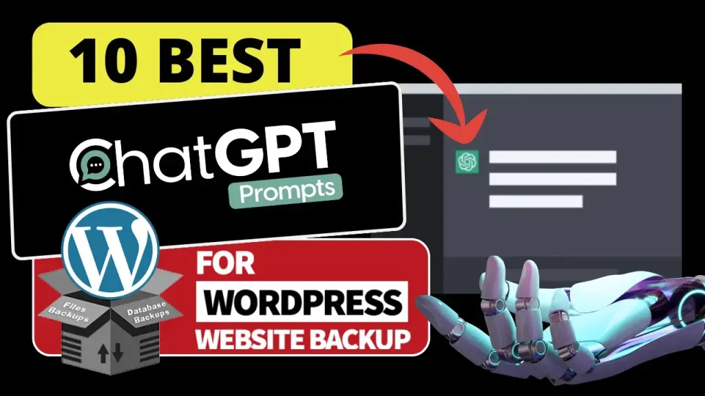 Best ChatGPT Prompts For WordPress Website Backup