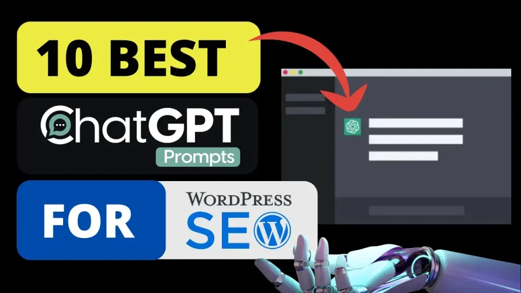 best chatgpt prompts for wordpress seo