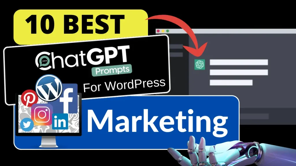 ChatGPT Prompts For WordPress Marketing
