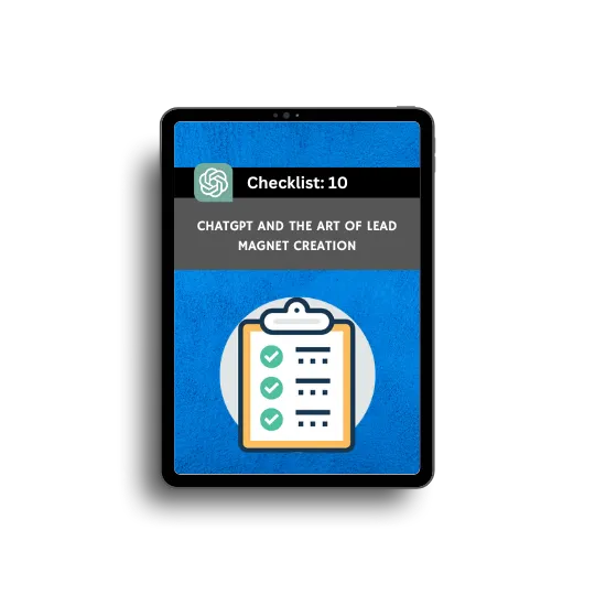 Leveraging ChatGPT For Lead Magnet Generation