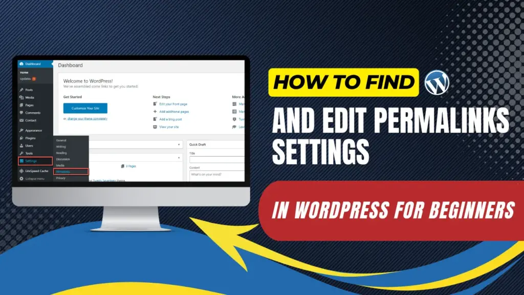 how to find and edit permalinks settings in wordpress for beginners