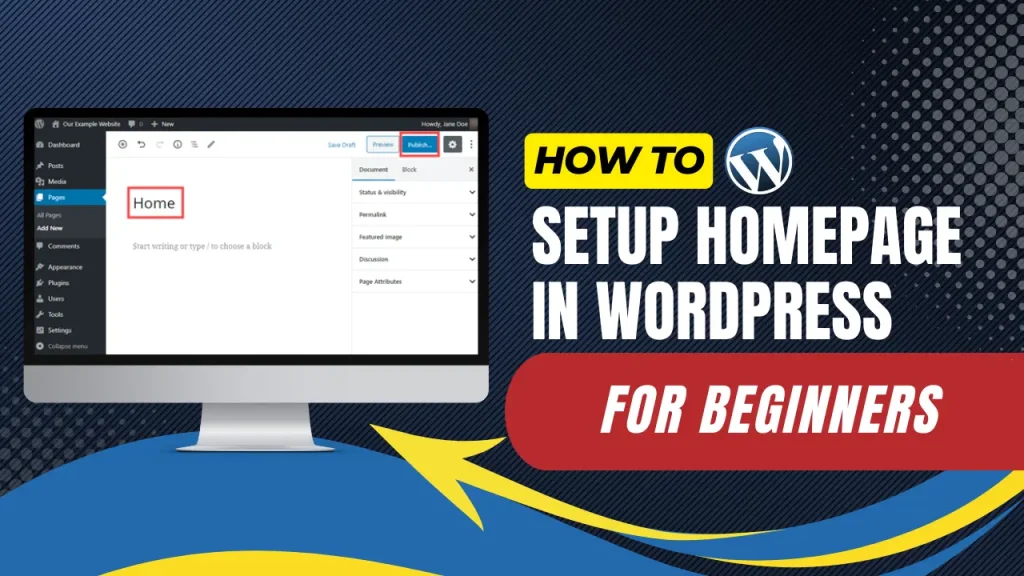 how to setup homepage in wordpress for beginners