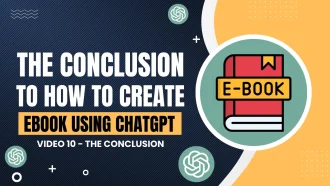 the conclusion to how to create ebook using chatgpt